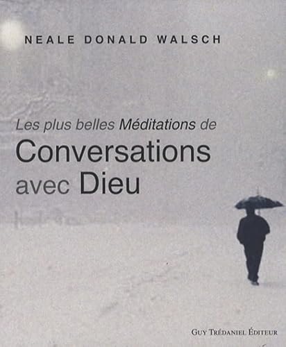 Conversations avec Dieu (9782844457202) by Walsch, Neale Donald