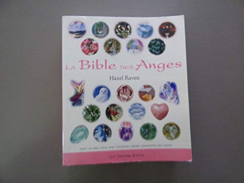 Beispielbild fr La Bible des Anges zum Verkauf von medimops