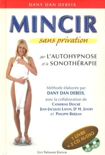 Stock image for Mincir Sans Privation (1 Livre + 2 CD Audio) for sale by medimops
