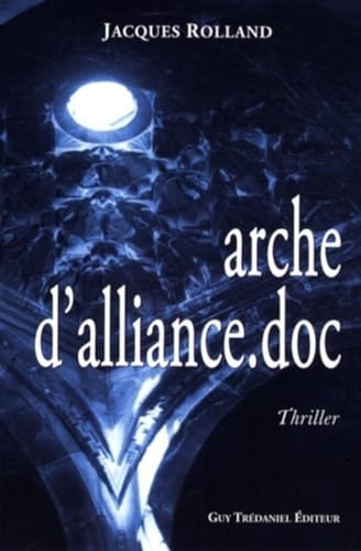 Stock image for Arche d'Alliance.doc for sale by Ammareal