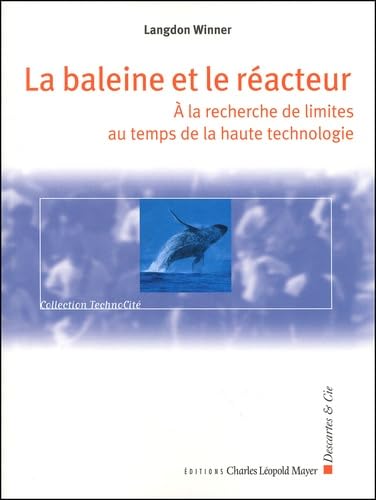 La baleine et le reacteur (9782844460431) by Winner, Langdon