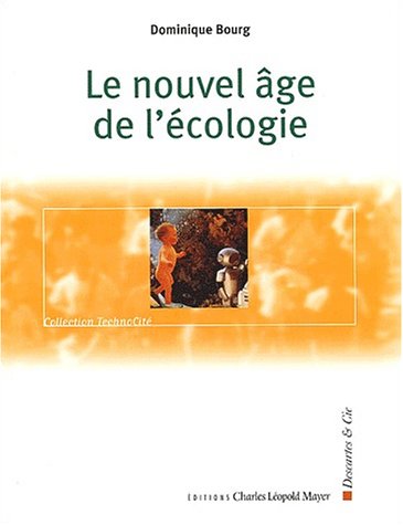 Stock image for LE NOUVEL AGE DE L ECOLOGIE. (PUBLICIT) for sale by Midtown Scholar Bookstore