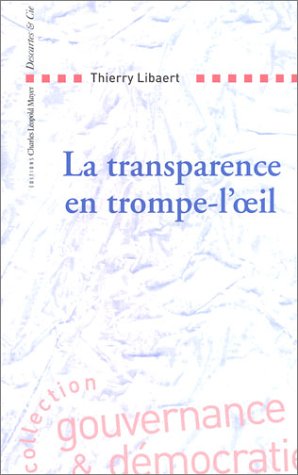 Beispielbild fr La Transparence en trompe-l'oeil zum Verkauf von Ammareal