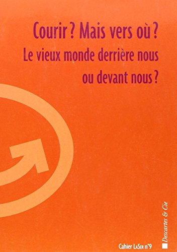Stock image for Courir mais vers ou [Paperback] Collectif for sale by LIVREAUTRESORSAS