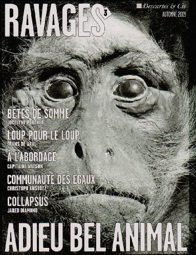 RAVAGES n.3 ; adieu bel animal