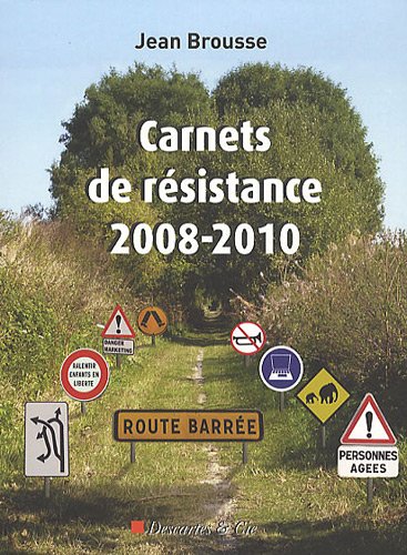 Beispielbild fr CARNETS DE RESISTANCE 2008 2010 zum Verkauf von Ammareal