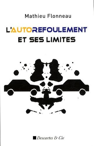 Stock image for L'AUTOREFOULEMENT ET SES LIMITES for sale by Ammareal