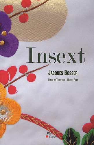Jacques bosser, insext (9782844461872) by Lapalu, Sophie