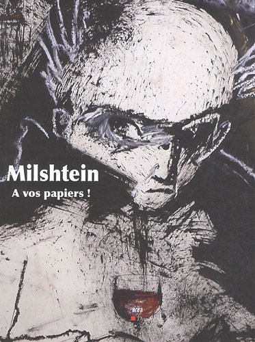 Stock image for AREA ; Milshtein ;  vos papiers ! for sale by Chapitre.com : livres et presse ancienne