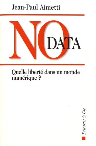 Stock image for No data: Quelle libert dans un monde numrique ? for sale by Ammareal