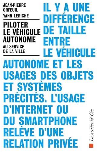 Beispielbild fr Piloter Le Vhicule Autonome Au Service De La Ville zum Verkauf von RECYCLIVRE
