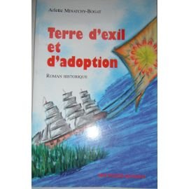 Imagen de archivo de Terre d'exil et d'adoption a la venta por Ammareal