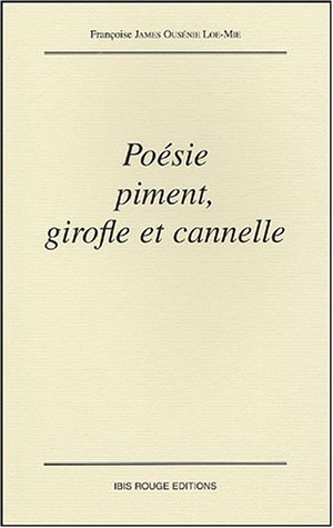 Imagen de archivo de Posie piment, girofle et cannelle a la venta por LiLi - La Libert des Livres