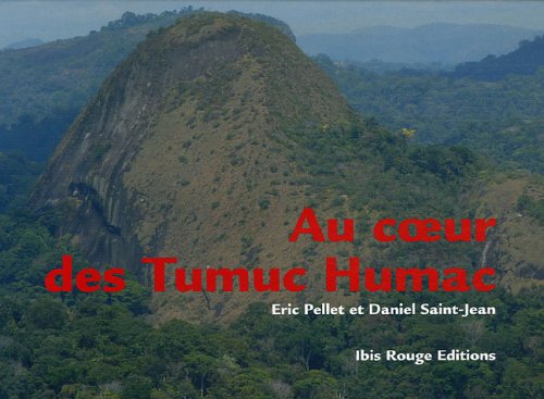 Beispielbild fr Au coeur des Tumuc Humac : Sur les traces de Kailawa un chaman wayana zum Verkauf von Ammareal