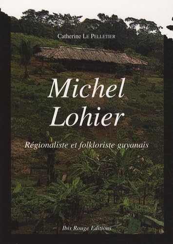 Stock image for Michel Lohier for sale by Chapitre.com : livres et presse ancienne