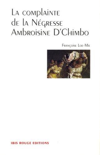 9782844504319: La complainte de la Ngresse Ambroisine D'Chimbo