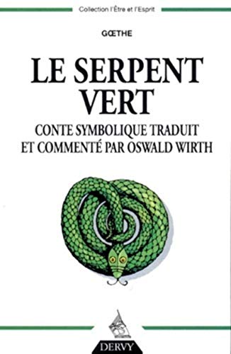 Stock image for Le Serpent vert : Conte symbolique for sale by Ammareal