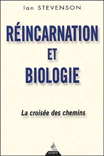 Beispielbild fr Rincarnation et biologie - La croise des chemins zum Verkauf von Gallix