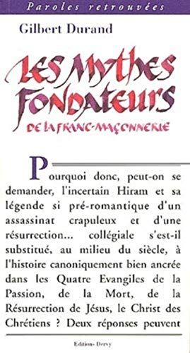 9782844541390: Les mythes fondateurs de la franc-maonnerie