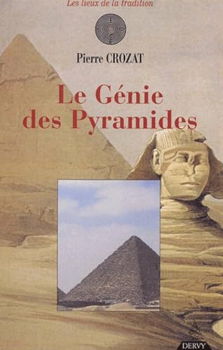 Stock image for Le gnie des pyramides for sale by Chapitre.com : livres et presse ancienne