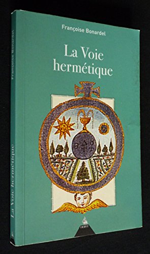 La Voie Hermetique