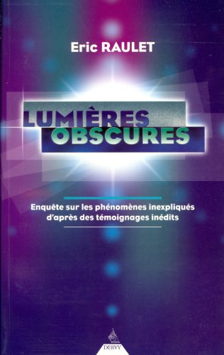 LumiÃ¨res obscures (9782844542120) by RAULET, ERIC