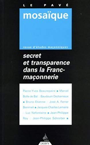 9782844542250: Secret et transparence dans la Franc-maonnerie