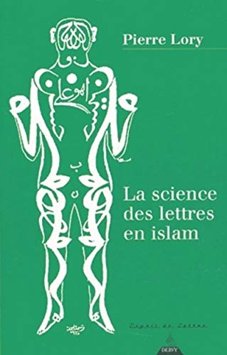 La Science des lettres en Islam (9782844543219) by Lory, Pierre