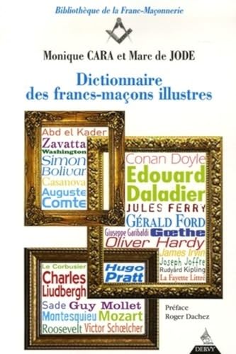 9782844543868: Dictionnaire des Francs-Maons illustres