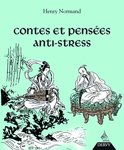 Beispielbild fr Contes et penses anti-stress zum Verkauf von Ammareal