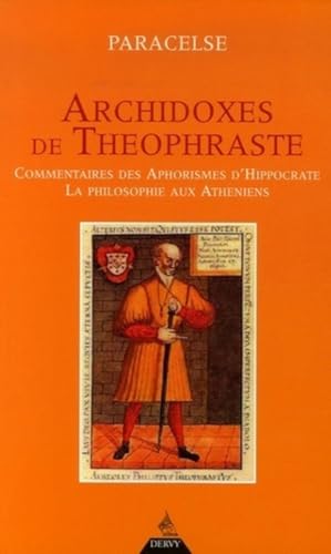 Archidoxes de ThÃ©ophraste (9782844544421) by Paracelse