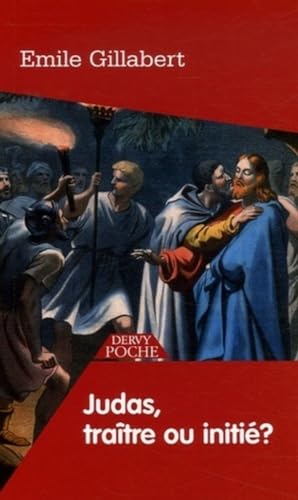 Stock image for Judas, traître ou initi for sale by ThriftBooks-Dallas