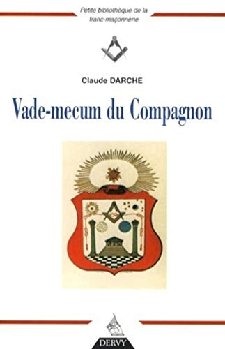 9782844545015: Vade-mecum du Compagnon