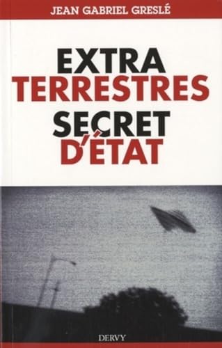 Beispielbild fr ExtraTerrestres secret d'Etat zum Verkauf von Librairie Pic de la Mirandole