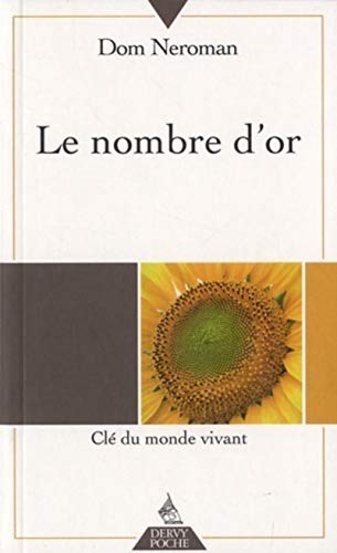 Beispielbild fr Le nombre d'or zum Verkauf von Chapitre.com : livres et presse ancienne