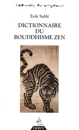 Beispielbild fr Dictionnaire du bouddhisme zen zum Verkauf von Gallix