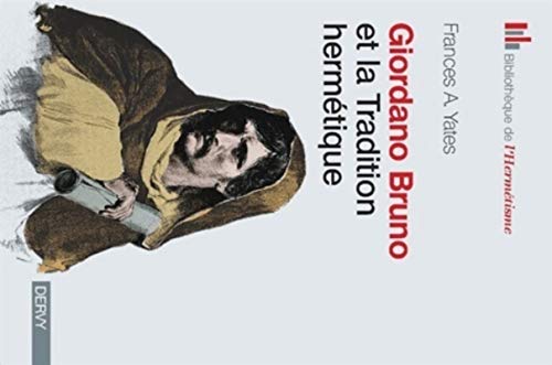 Beispielbild fr Giordano Bruno et la tradition hermtique zum Verkauf von Gallix