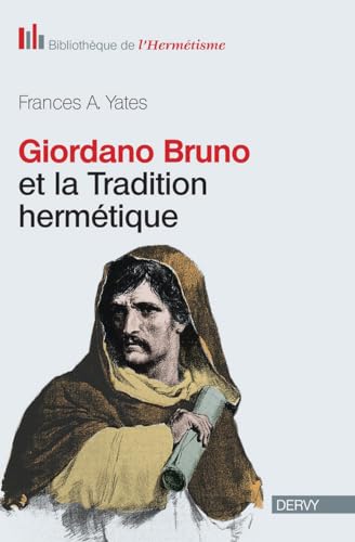 Imagen de archivo de Giordano Bruno et la tradition hermtique a la venta por Gallix