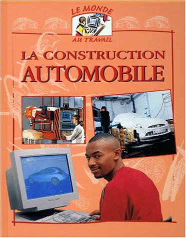 9782844550088: La Construction Automobile