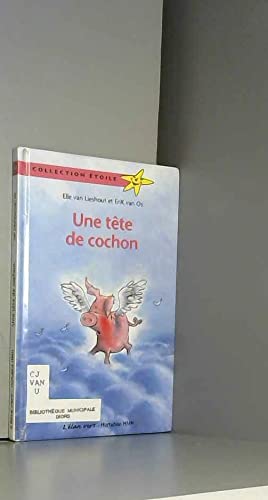 Stock image for Une tte de cochon for sale by Better World Books