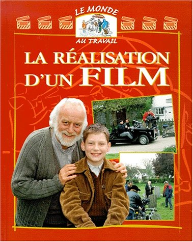 Stock image for La ralisation d'un film for sale by Ammareal