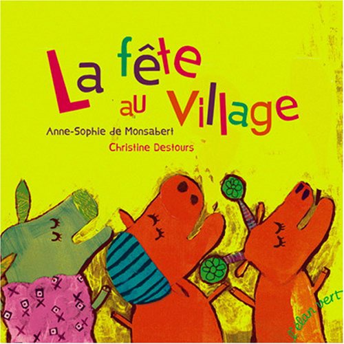 9782844551092: La fte au village