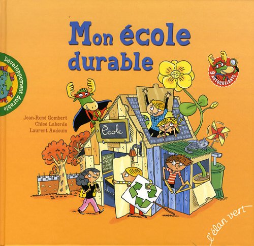 Beispielbild fr MON ECOLE DURABLE zum Verkauf von Ammareal