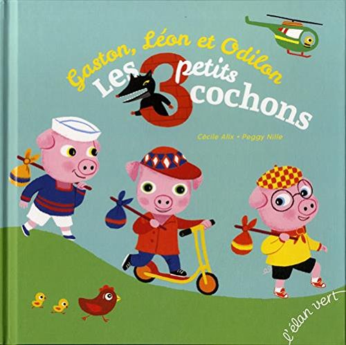 Imagen de archivo de GASTON LEON ET ODILON LES TROIS PETITS COCHONS a la venta por WorldofBooks
