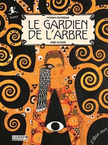 9782844553652: LE GARDIEN DE L'ARBRE: Klimt (Documentaires)