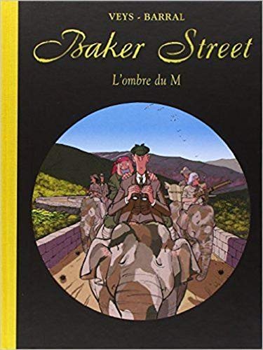 Beispielbild fr Baker Street 4 - l'Ombre du M: Tirage Numerote et Signe zum Verkauf von Gallix