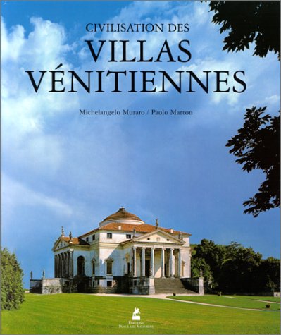Beispielbild fr Civilisation des villas venitiennes zum Verkauf von medimops