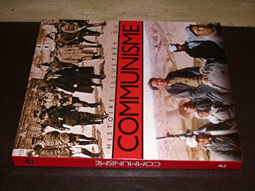 9782844590732: Histoire illustre du communisme