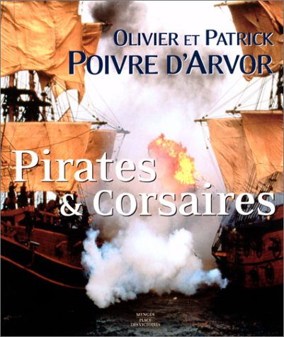 Stock image for Pirates & Corsaires for sale by Ammareal