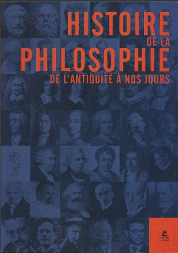 9782844591050: L'Histoire de la philosophie: De l'antiquit  nos jours